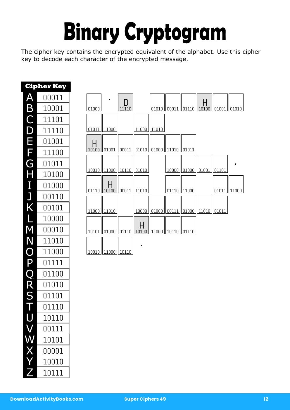 Binary Cryptogram in Super Ciphers 49