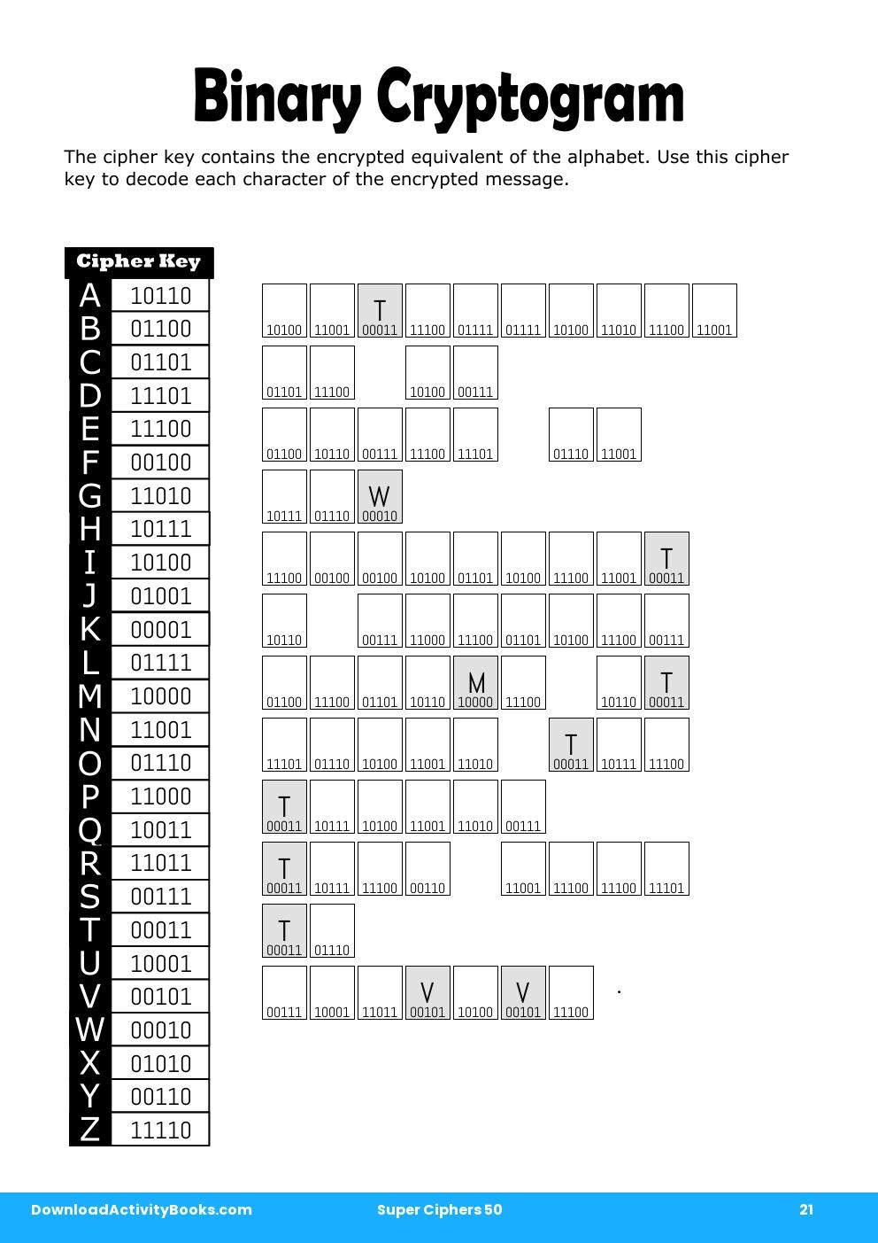 Binary Cryptogram in Super Ciphers 50