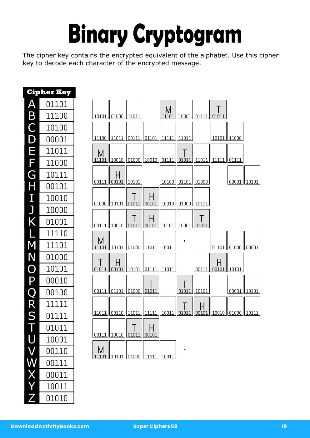 Binary Cryptogram in Super Ciphers 59