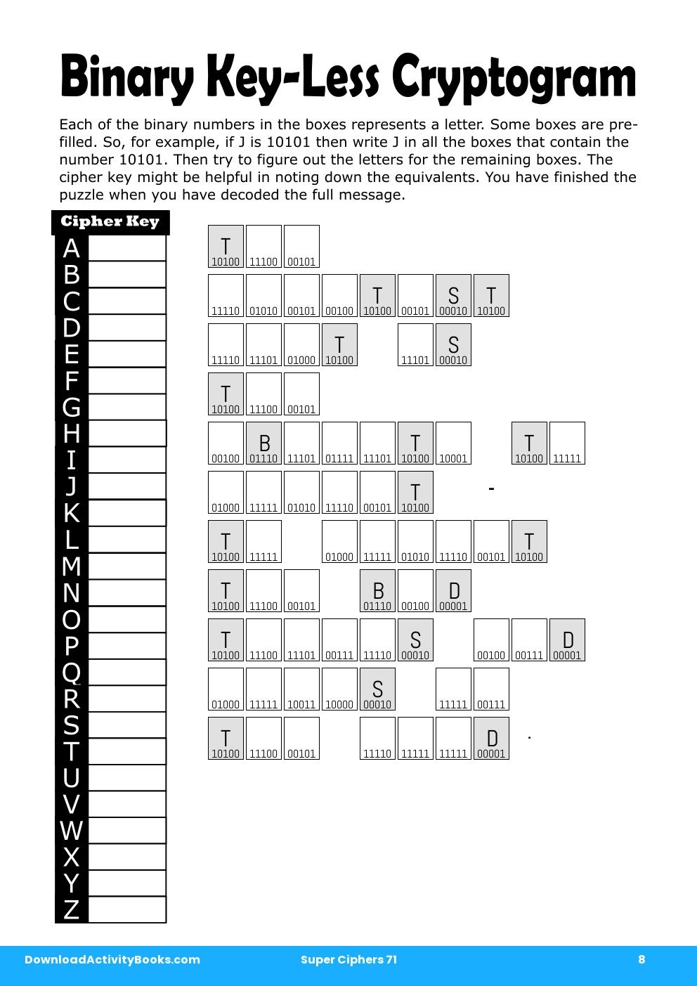 Binary Key-Less Cryptogram in Super Ciphers 71
