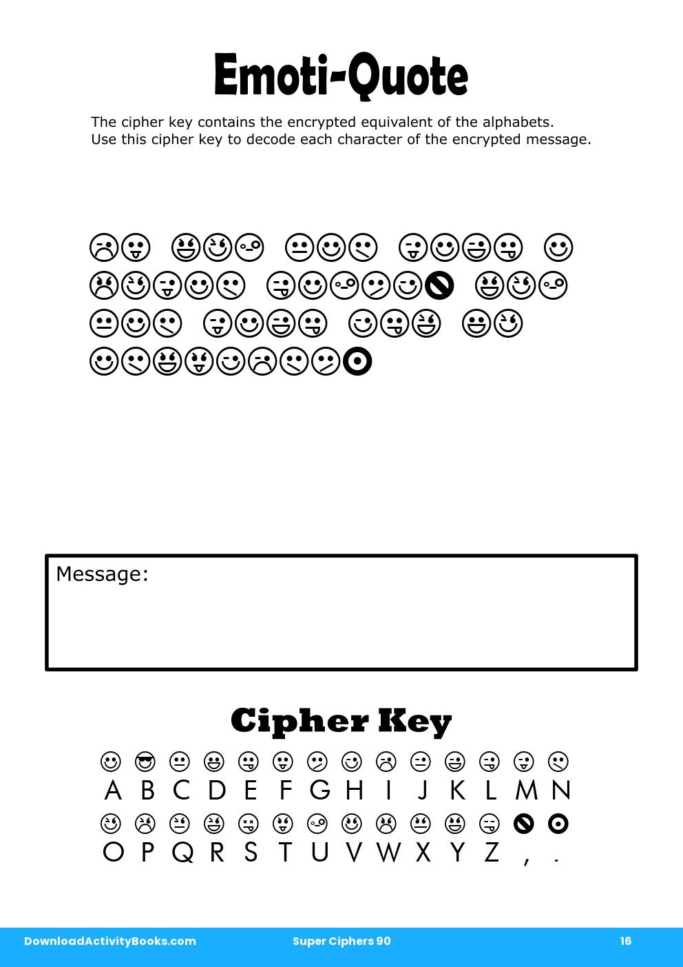 Emoti-Quote in Super Ciphers 90