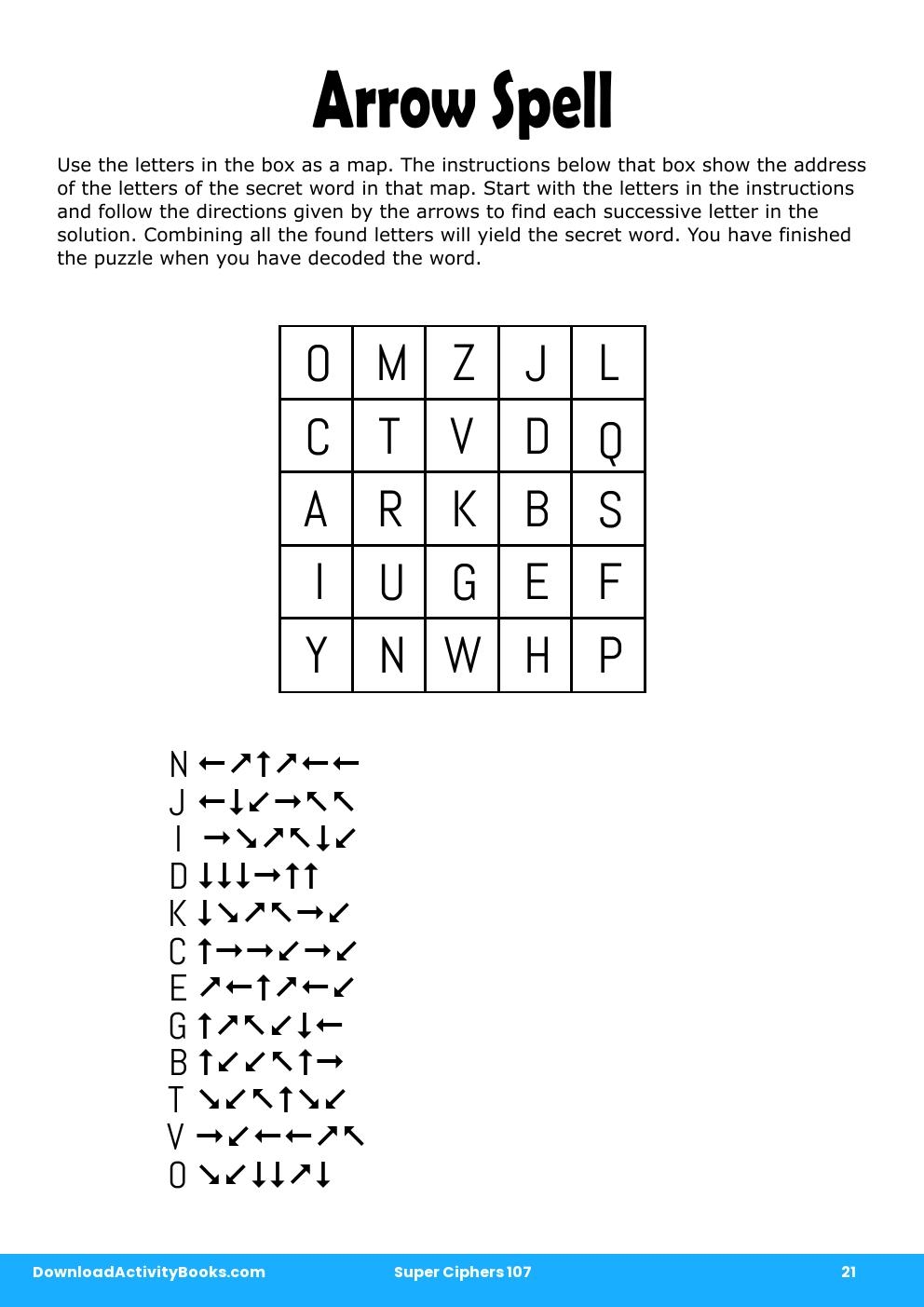 Arrow Spell in Super Ciphers 107