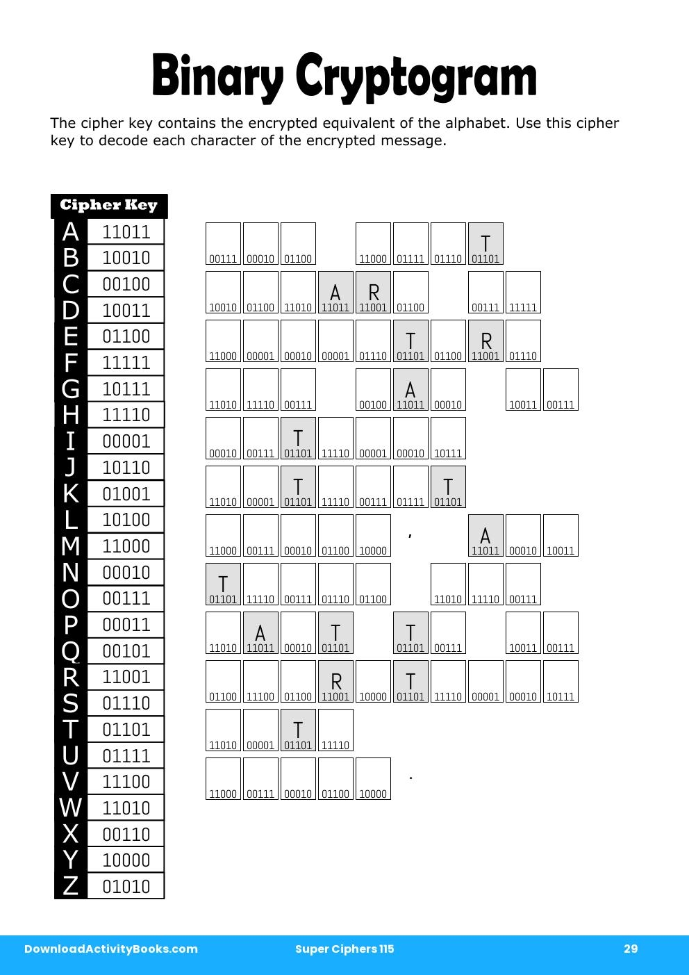Binary Cryptogram in Super Ciphers 115