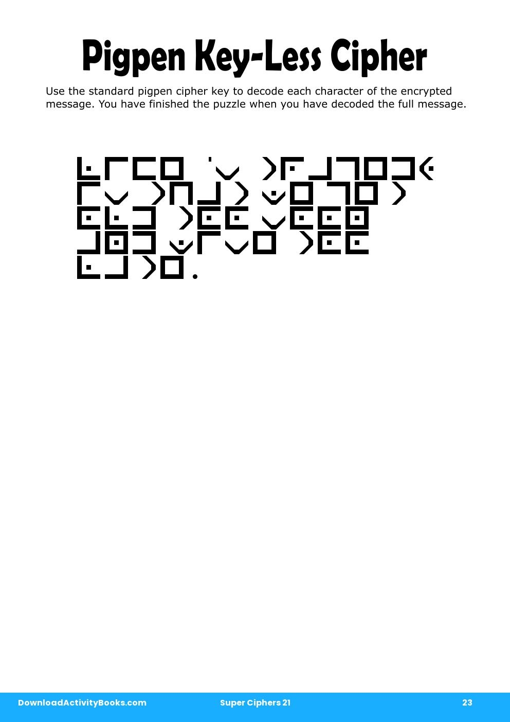 Pigpen Cipher in Super Ciphers 21