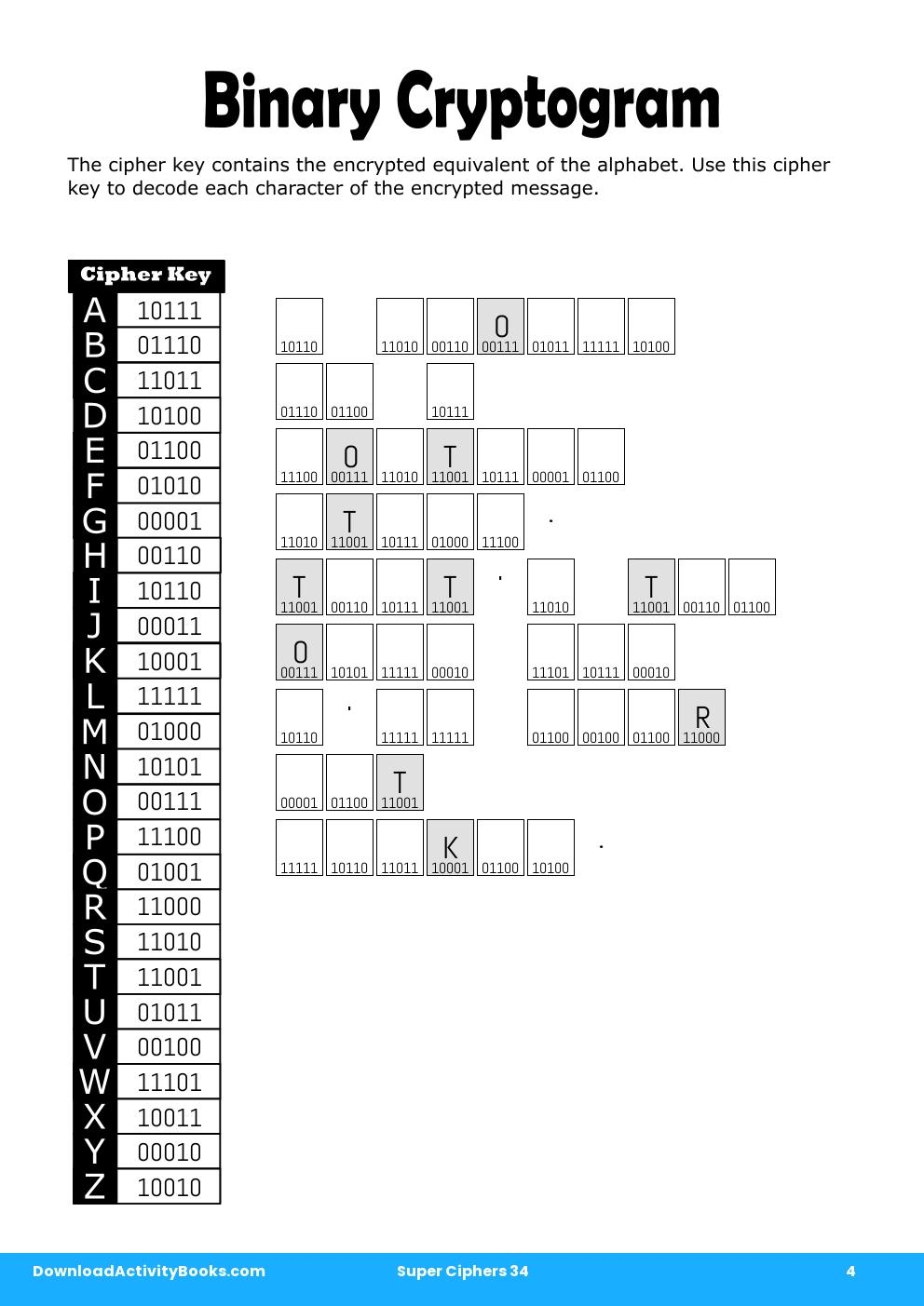 Binary Cryptogram in Super Ciphers 34