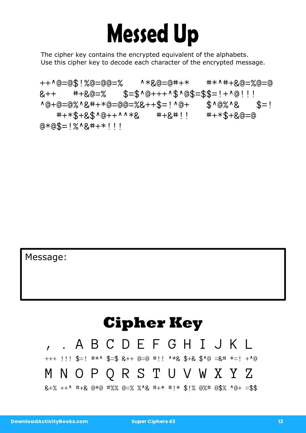 Messed Up in Super Ciphers 43