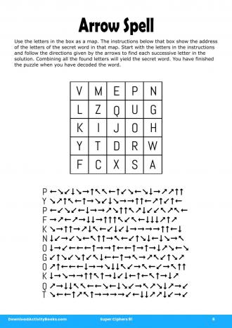 Arrow Spell in Super Ciphers 91