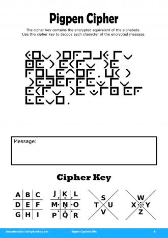 Pigpen Cipher #6 in Super Ciphers 104