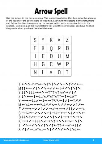 Arrow Spell in Super Ciphers 109
