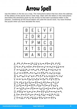 Arrow Spell in Super Ciphers 22