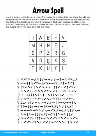 Arrow Spell in Super Ciphers 35