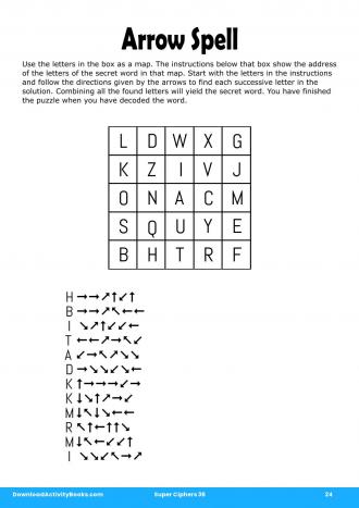 Arrow Spell in Super Ciphers 36