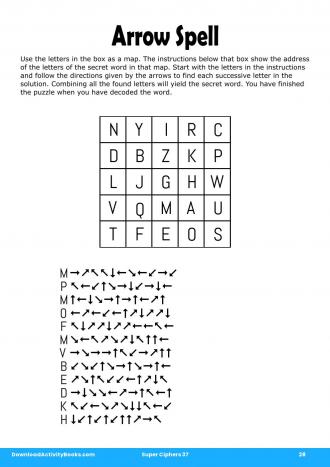 Arrow Spell in Super Ciphers 37