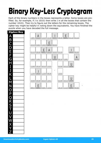 Binary Key-Less Cryptogram in Super Ciphers 40