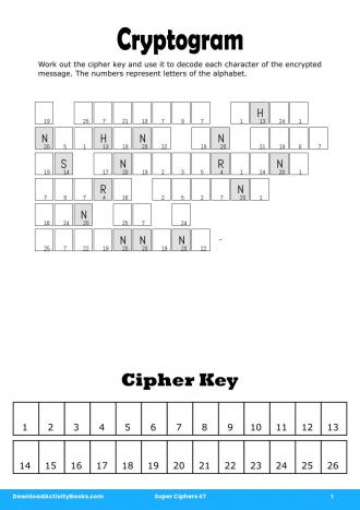 Cryptogram in Super Ciphers 47